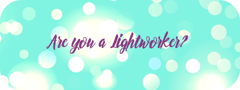What is a Lightworker?