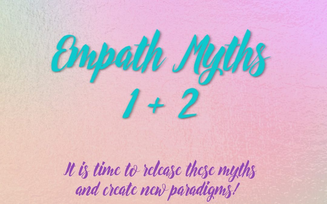 Empath Myths 1 and 2